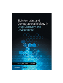 Bioinformatics and Computational Biology in Drug Discovery and Development - 9781108461153
