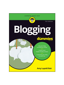 Blogging For Dummies - 9781119588054