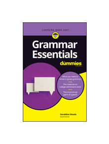 Grammar Essentials For Dummies - 9781119589617