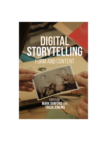 Digital Storytelling - 9781137591517