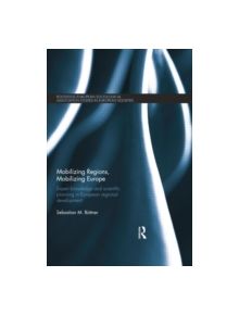 Mobilizing Regions, Mobilizing Europe - 9781138020016