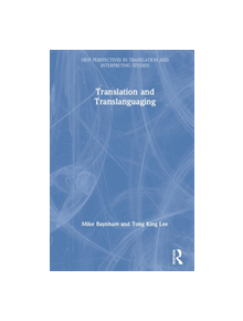 Translation and Translanguaging - 9781138067028