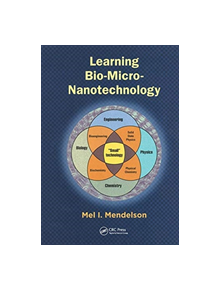 Learning Bio-Micro-Nanotechnology - 9781138076310