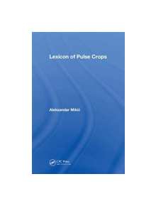 Lexicon of Pulse Crops - 9781138089518
