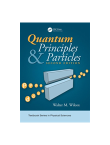 Quantum Principles and Particles, Second Edition - 9781138090378