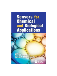 Sensors for Chemical and Biological Applications - 9781138117921