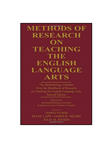 Methods of Research on Teaching the English Language Arts - 9781138153066
