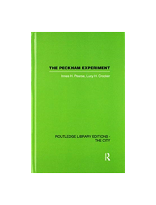 The Peckham Experiment PBD - 9781138176324