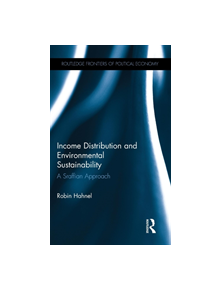 Income Distribution and Environmental Sustainability - 9781138229129