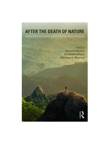 After the Death of Nature - 9781138297302