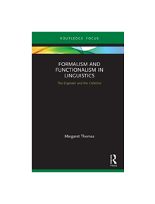 Formalism and Functionalism in Linguistics - 9781138316119