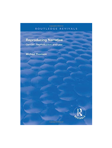 Reproducing Narrative - 9781138331198