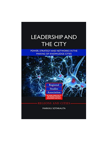 Leadership and the City - 9781138339651