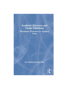 Academic Discourse and Global Publishing - 9781138359000