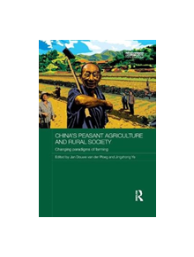 China's Peasant Agriculture and Rural Society - 9781138363977