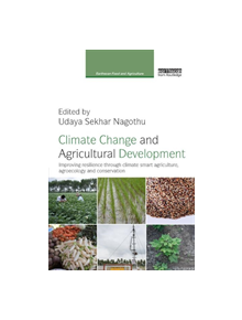 Climate Change and Agricultural Development - 9781138364080