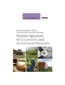 Precision Agriculture for Sustainability and Environmental Protection - 9781138364158
