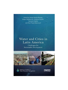 Water and Cities in Latin America - 9781138364233