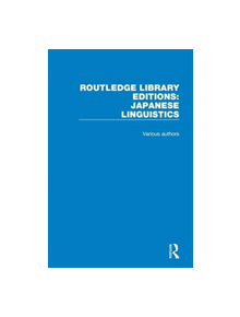 Routledge Library Editions: Japanese Linguistics - 9781138369498