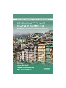 Responding to Climate Change in Asian Cities - 9781138393448