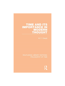 Time and its Importance in Modern Thought - 9781138393981