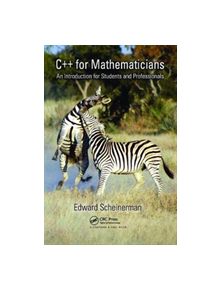 C++ for Mathematicians - 9781138413276