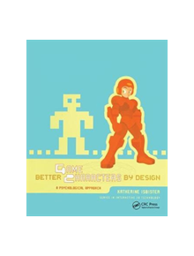 Better Game Characters by Design - 9781138427778