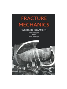 Fracture Mechanics - 9781138442771