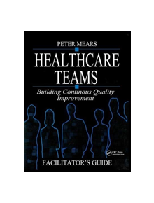 Healthcare Teams Manual - 9781138445550