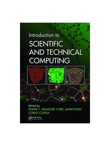 Introduction to Scientific and Technical Computing - 9781138470866