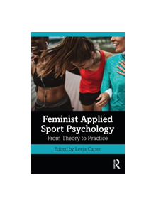 Feminist Applied Sport Psychology - 9781138483071