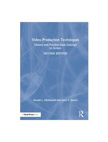 Video Production Techniques - 9781138484245