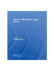 GPU Pro 360 Guide to Image Space - 9781138484351
