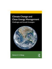 Climate Change and Clean Energy Management - 9781138484887