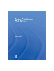 Garden Practices and Their Science - 9781138485235
