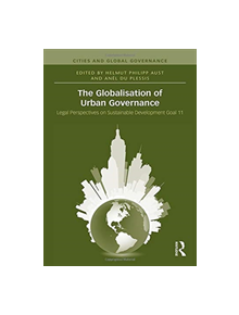 The Globalisation of Urban Governance - 9781138485495