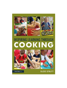 Inspiring Learning Through Cooking - 9781138485679