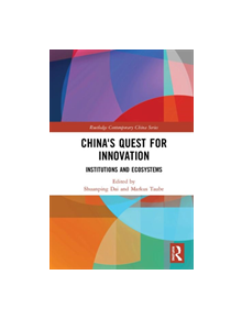 China's Quest for Innovation - 9781138497146