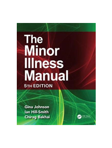 The Minor Illness Manual - 9781138497580