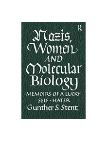 Nazis, Women and Molecular Biology - 9781138512511