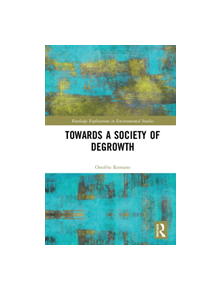 Towards a Society of Degrowth - 9781138543409