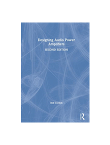 Designing Audio Power Amplifiers - 9781138555457