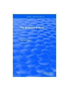 Revival: The Acoustics of Wood (1995) - 9781138562028