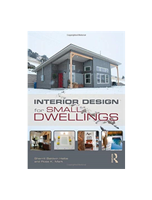 Interior Design for Small Dwellings - 9781138583658