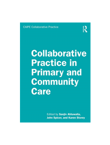 Collaborative Practice in Primary and Community Care - 9781138592780