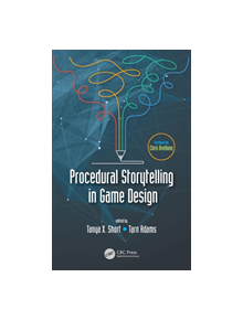 Procedural Storytelling in Game Design - 9781138595316