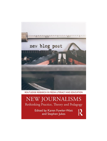 New Journalisms - 9781138596757