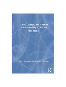 Cities, Change, and Conflict - 9781138604476