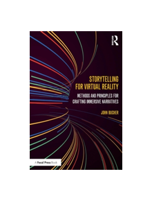 Storytelling for Virtual Reality - 9781138629660