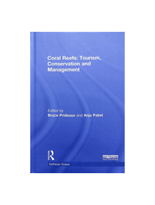 Coral Reefs: Tourism, Conservation and Management - 9781138689831